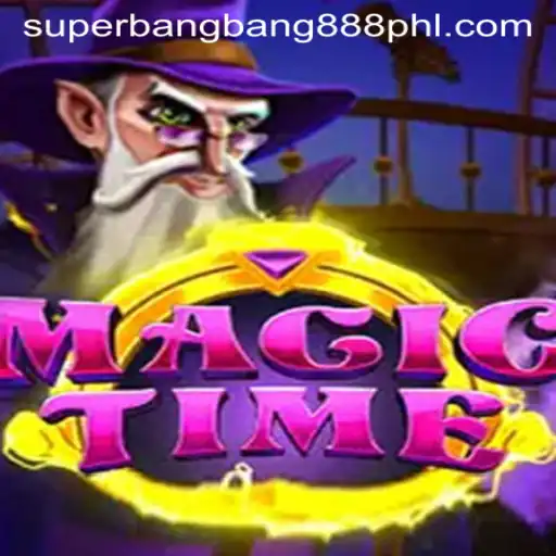 Explore the Enchanting World of MagicTime with SuperBangBang888