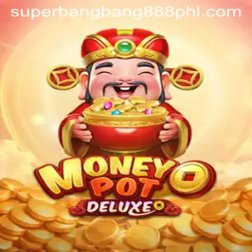 Exploring MoneyPotDELUXE: The Newest Excitement in Gaming